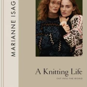 A Knitting Life 2 - Out into the world Marianne Isager