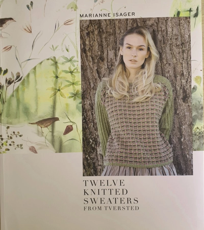 Marianne Isager: 12 Knitted Sweaters from Tversted